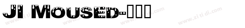 JI Moused字体转换